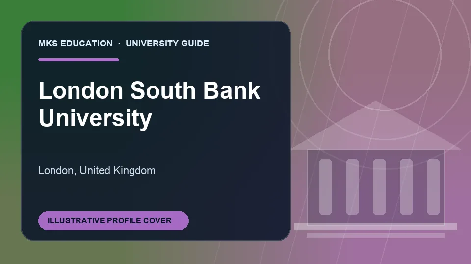 Illustrative MKS Education profile cover for London South Bank University in United Kingdom