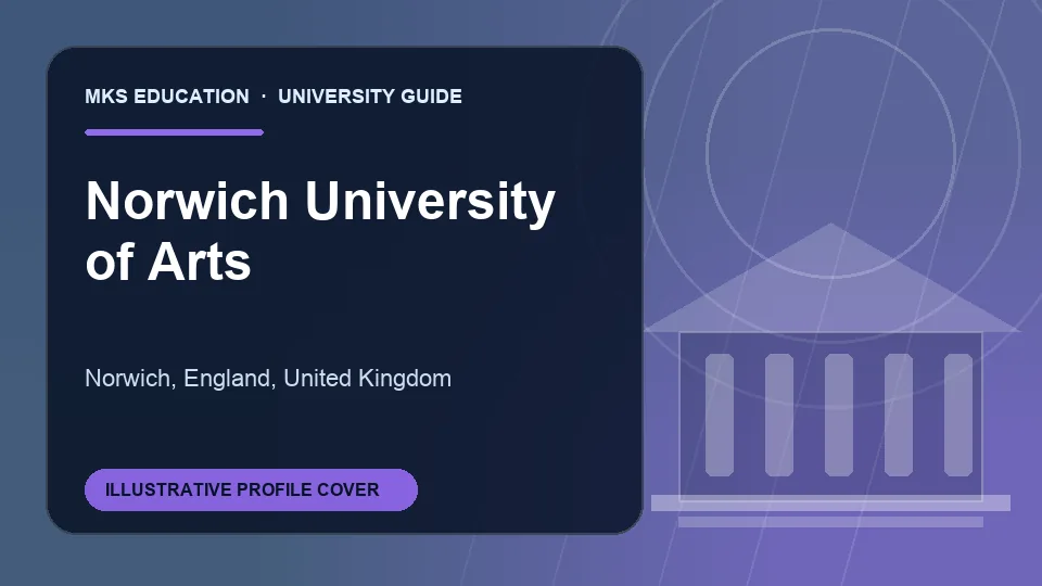 Illustrative MKS Education profile cover for Norwich University of Arts in United Kingdom