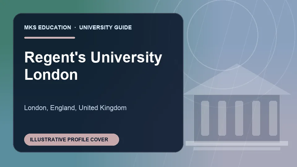 Illustrative MKS Education profile cover for Regent's University London in United Kingdom