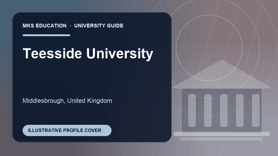 Illustrative MKS Education profile cover for Teesside University in United Kingdom