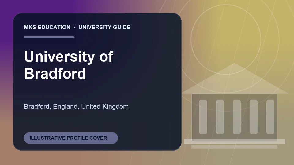 Illustrative MKS Education profile cover for University of Bradford in United Kingdom