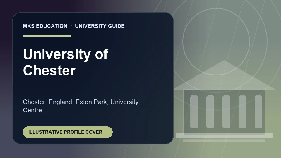 Illustrative MKS Education profile cover for University of Chester in United Kingdom