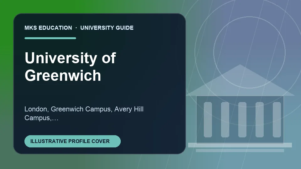 Illustrative MKS Education profile cover for University of Greenwich in United Kingdom