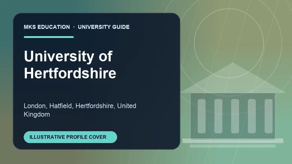 Illustrative MKS Education profile cover for University of Hertfordshire in United Kingdom