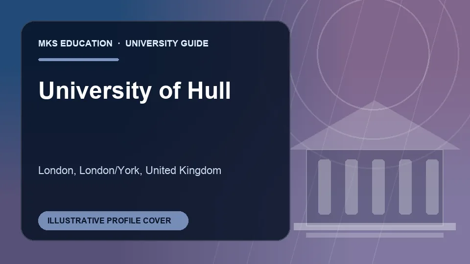 Illustrative MKS Education profile cover for University of Hull in United Kingdom
