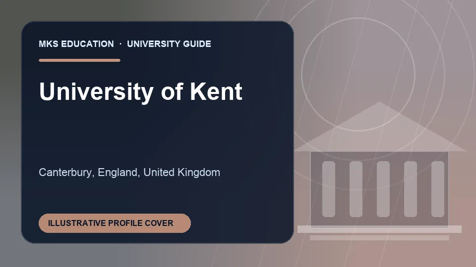 Illustrative MKS Education profile cover for University of Kent in United Kingdom