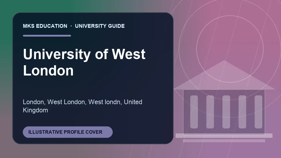 Illustrative MKS Education profile cover for University of West London in United Kingdom