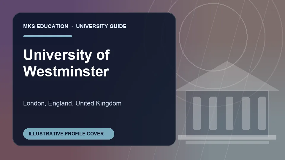 Illustrative MKS Education profile cover for University of Westminster in United Kingdom