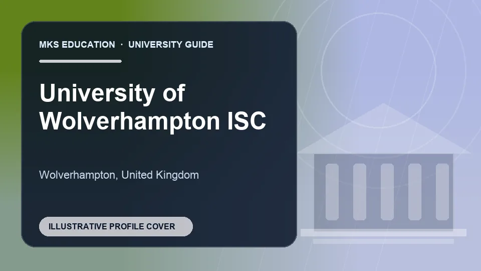 Illustrative MKS Education profile cover for University of Wolverhampton International Study Centre in the United Kingdom