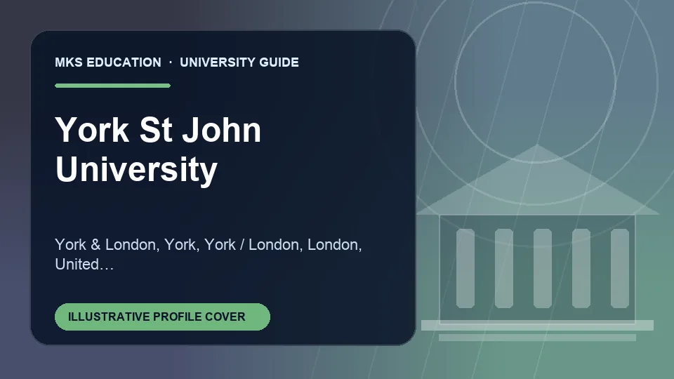 Illustrative MKS Education profile cover for York St John University in United Kingdom