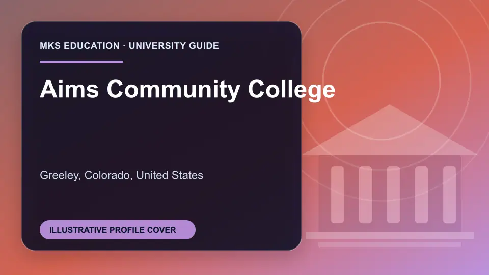 Illustrative MKS Education profile cover for Aims Community College in the USA