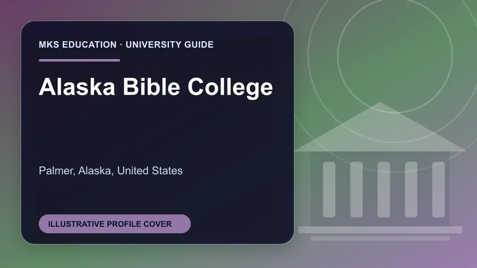 Illustrative MKS Education profile cover for Alaska Bible College in the USA