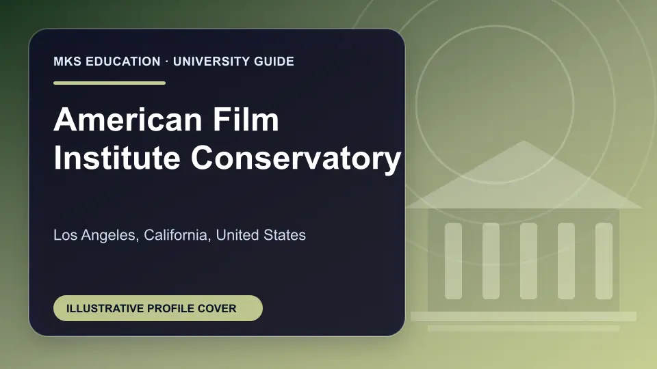 Illustrative MKS Education profile cover for American Film Institute Conservatory in the USA
