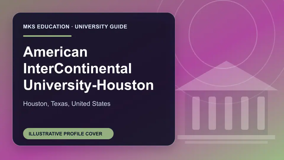 Illustrative MKS Education profile cover for American InterContinental University-Houston in the USA