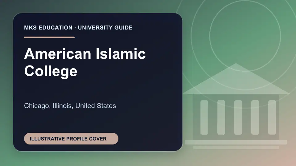 Illustrative MKS Education profile cover for American Islamic College in the USA