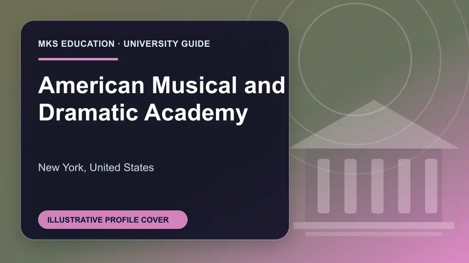 Illustrative MKS Education profile cover for American Musical and Dramatic Academy in the USA