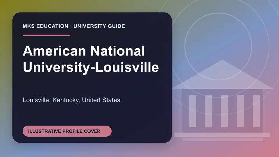 Illustrative MKS Education profile cover for American National University-Louisville in the USA