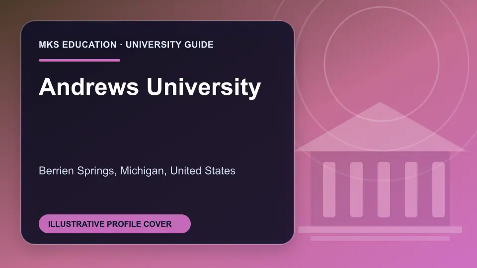 Illustrative MKS Education profile cover for Andrews University in the USA