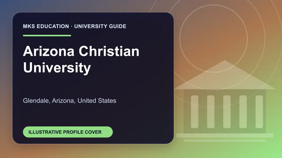 Illustrative MKS Education profile cover for Arizona Christian University in the USA