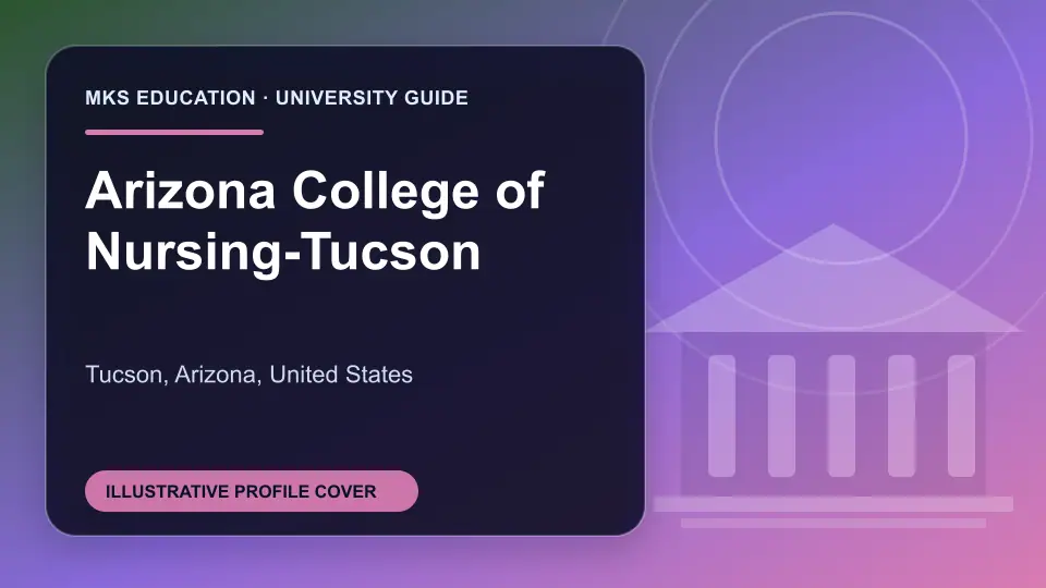 Illustrative MKS Education profile cover for Arizona College of Nursing-Tucson in the USA