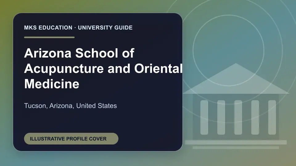 Illustrative MKS Education profile cover for Arizona School of Acupuncture and Oriental Medicine in the USA