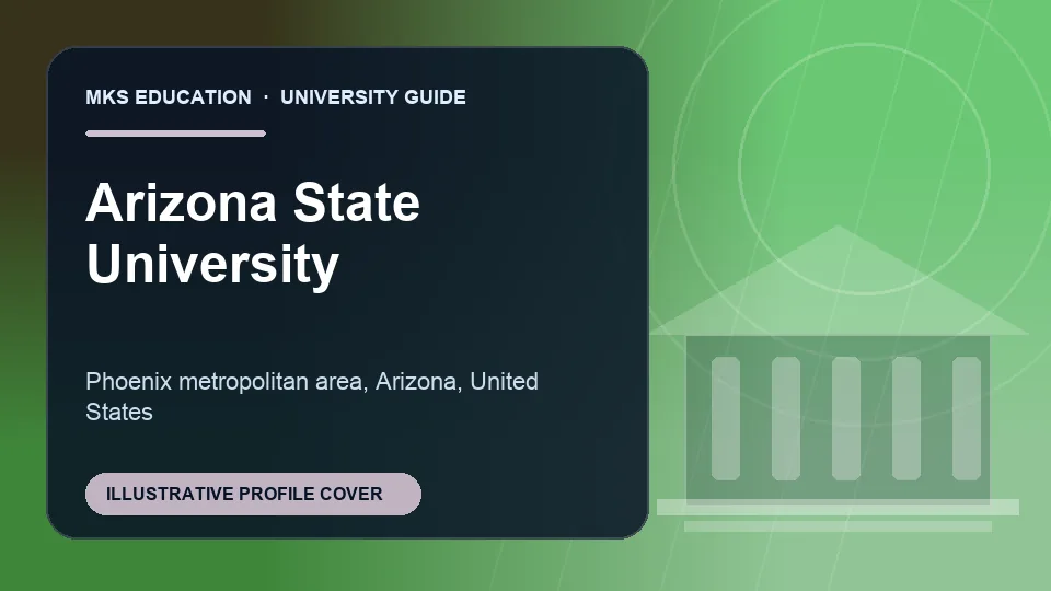 Illustrative MKS Education profile cover for Arizona State University in United States