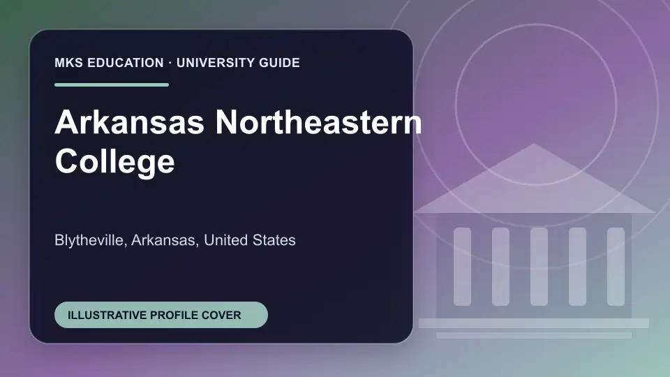 Illustrative MKS Education profile cover for Arkansas Northeastern College in the USA