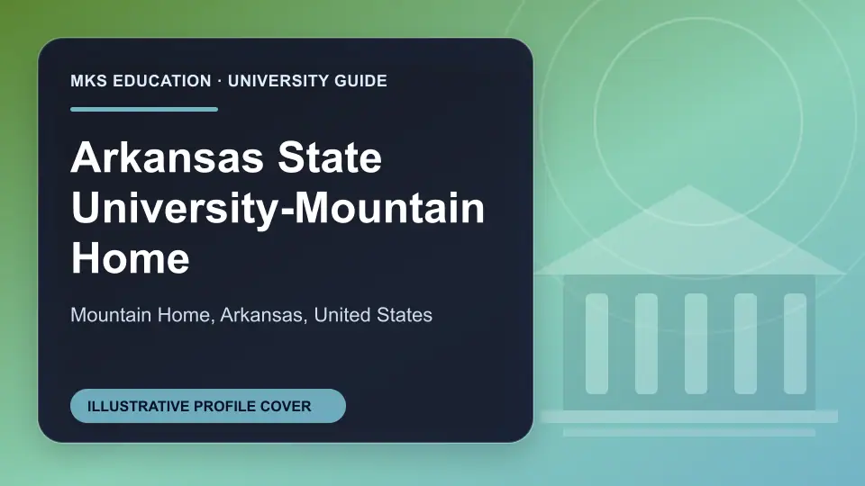Illustrative MKS Education profile cover for Arkansas State University-Mountain Home in the USA