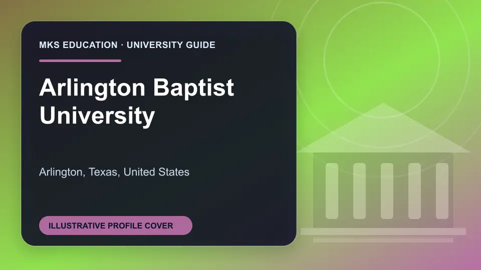 Illustrative MKS Education profile cover for Arlington Baptist University in the USA