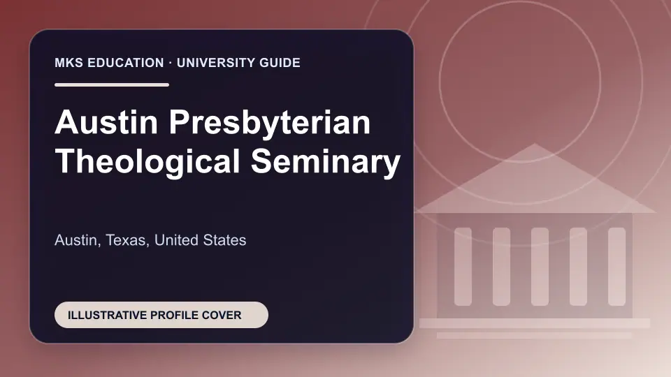 Illustrative MKS Education profile cover for Austin Presbyterian Theological Seminary in the USA