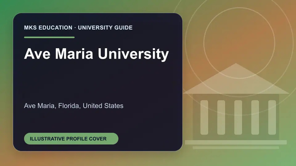 Illustrative MKS Education profile cover for Ave Maria University in the USA