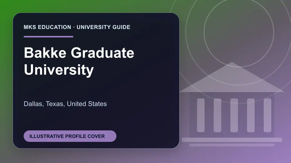 Illustrative MKS Education profile cover for Bakke Graduate University in the USA