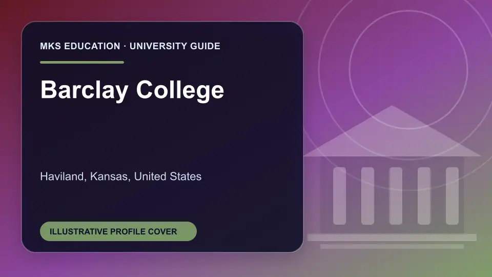 Illustrative MKS Education profile cover for Barclay College in the USA
