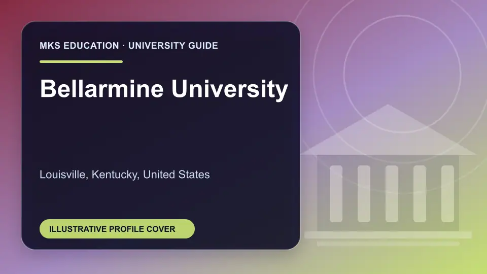 Illustrative MKS Education profile cover for Bellarmine University in the USA