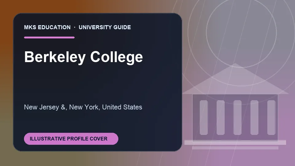 Illustrative MKS Education profile cover for Berkeley College in the USA