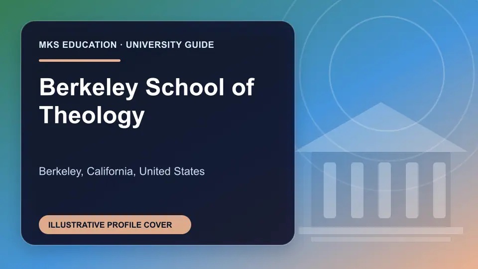 Illustrative MKS Education profile cover for Berkeley School of Theology in the USA
