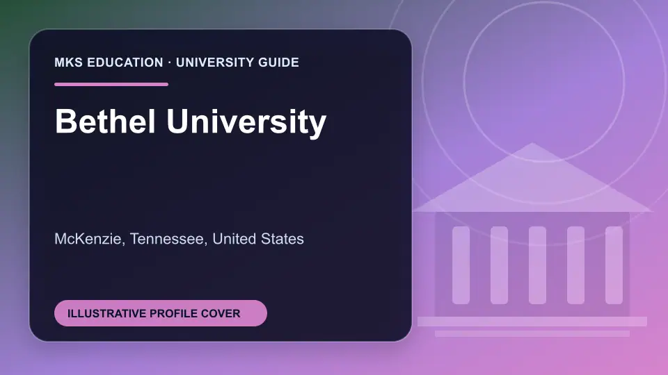Illustrative MKS Education profile cover for Bethel University in the USA