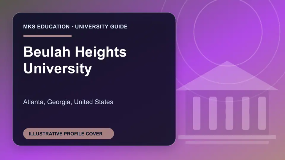 Illustrative MKS Education profile cover for Beulah Heights University in the USA