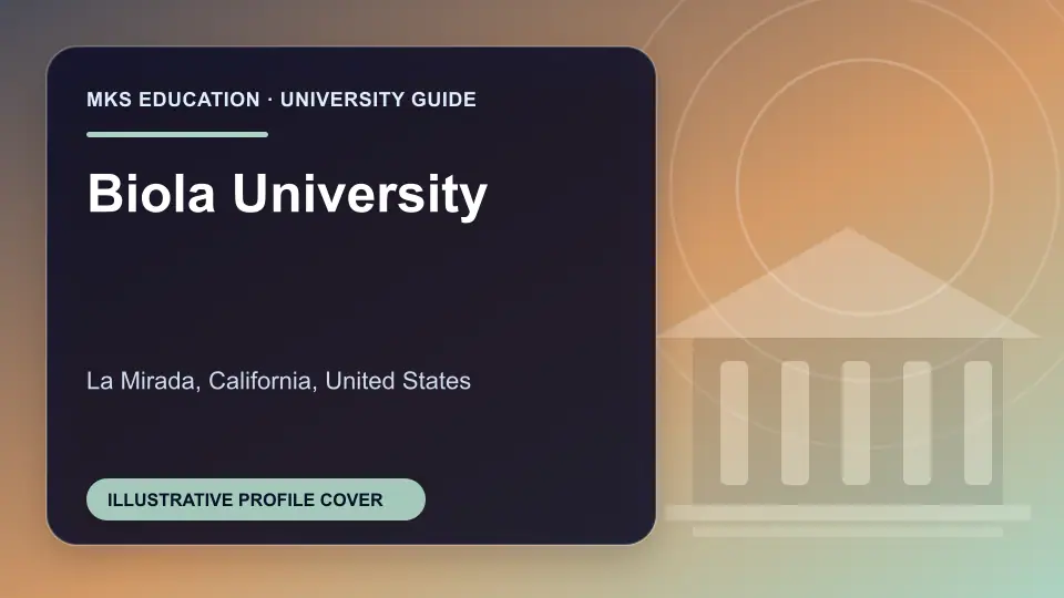 Illustrative MKS Education profile cover for Biola University in the USA