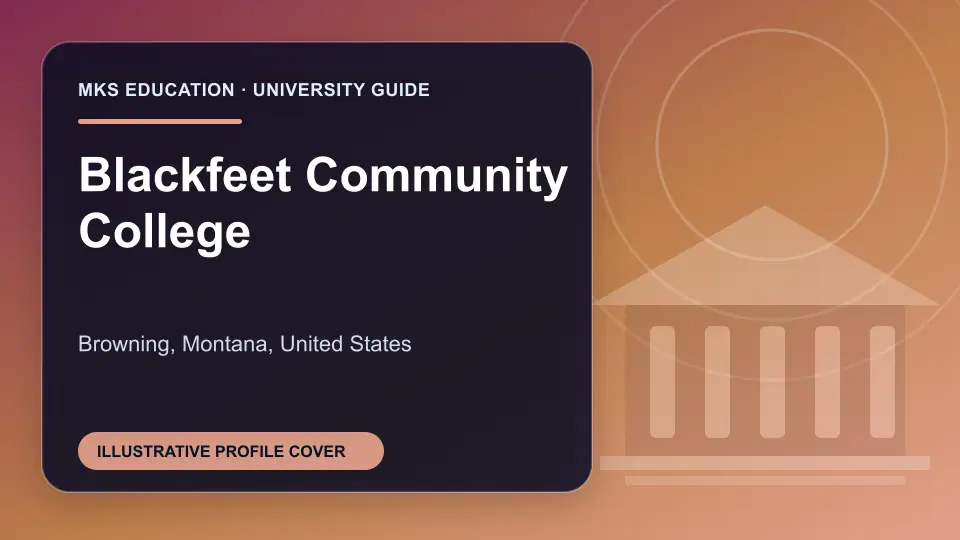 Illustrative MKS Education profile cover for Blackfeet Community College in the USA