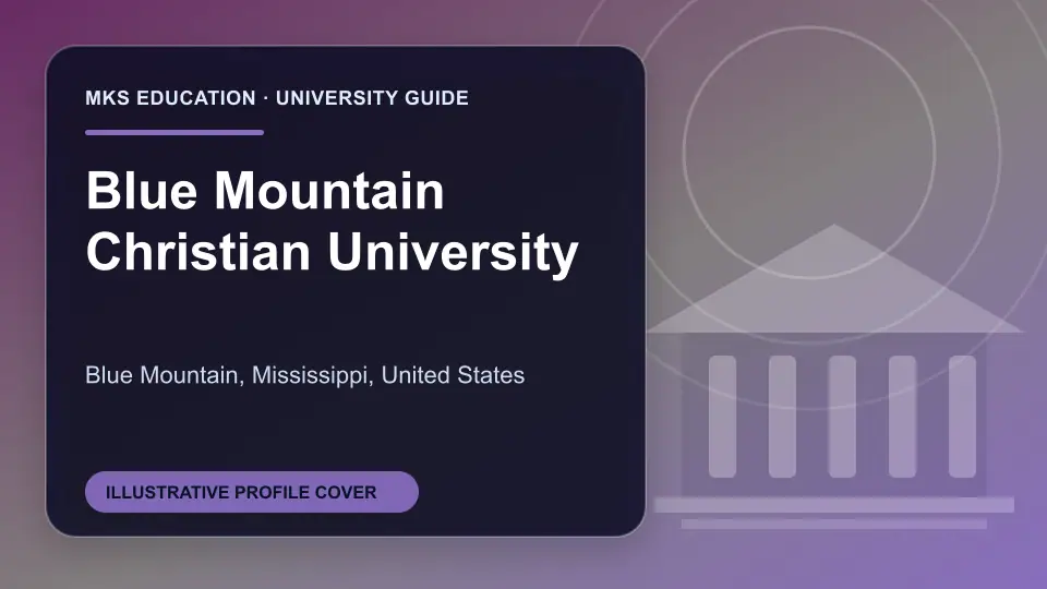 Illustrative MKS Education profile cover for Blue Mountain Christian University in the USA