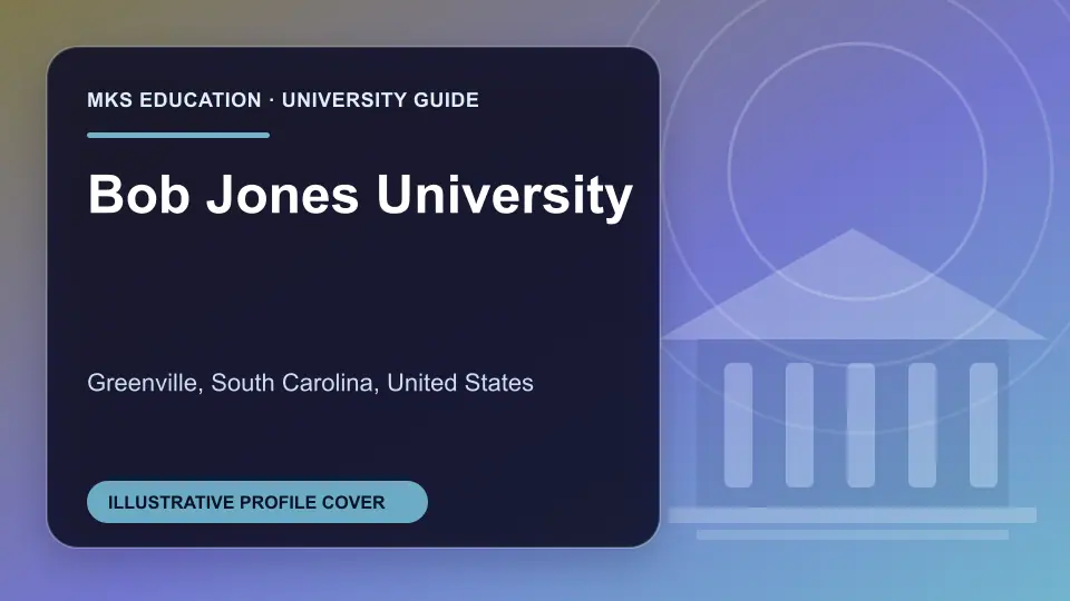 Illustrative MKS Education profile cover for Bob Jones University in the USA