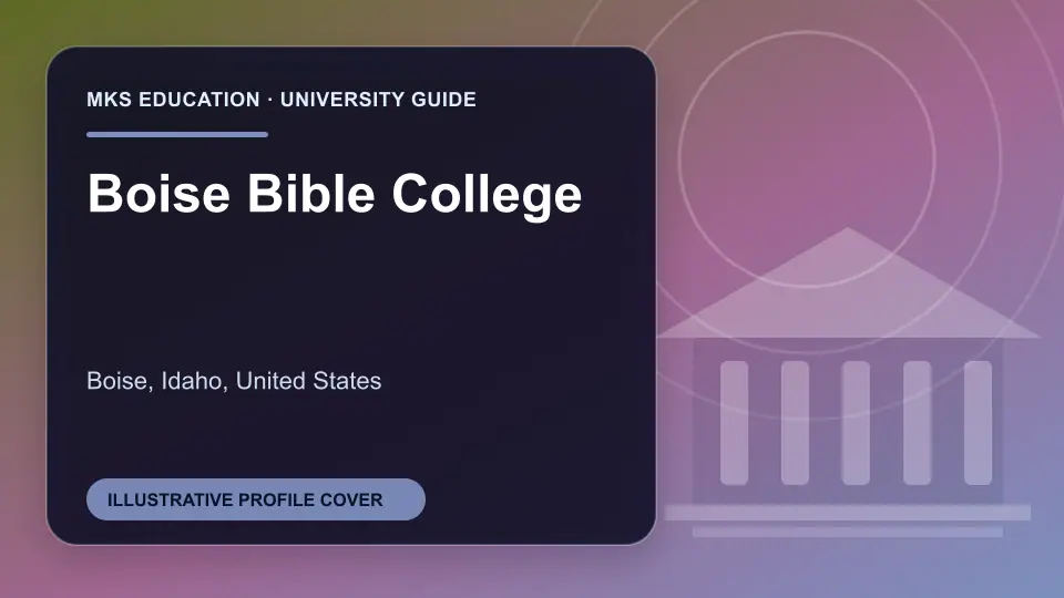 Illustrative MKS Education profile cover for Boise Bible College in the USA