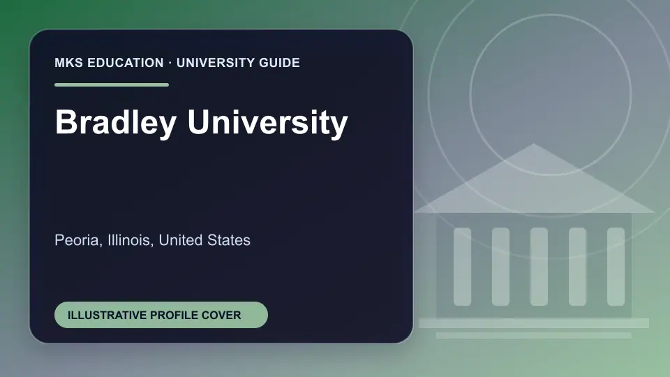 Illustrative MKS Education profile cover for Bradley University in the USA
