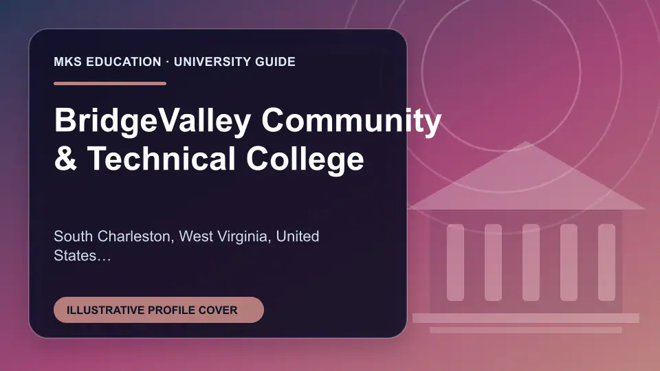Illustrative MKS Education profile cover for BridgeValley Community & Technical College in the USA