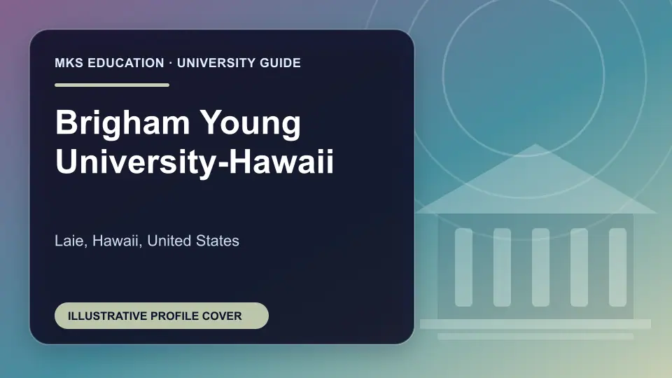Illustrative MKS Education profile cover for Brigham Young University-Hawaii in the USA