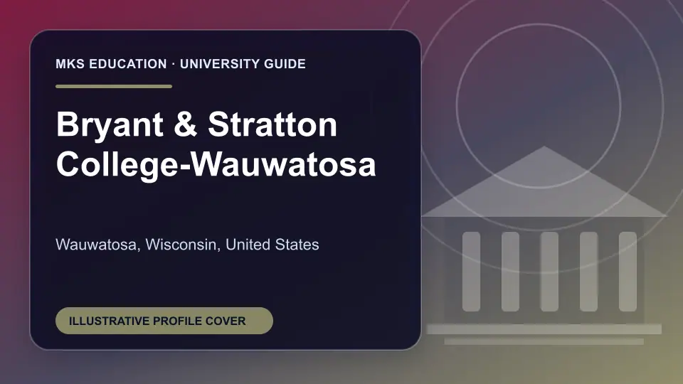Illustrative MKS Education profile cover for Bryant & Stratton College-Wauwatosa in the USA