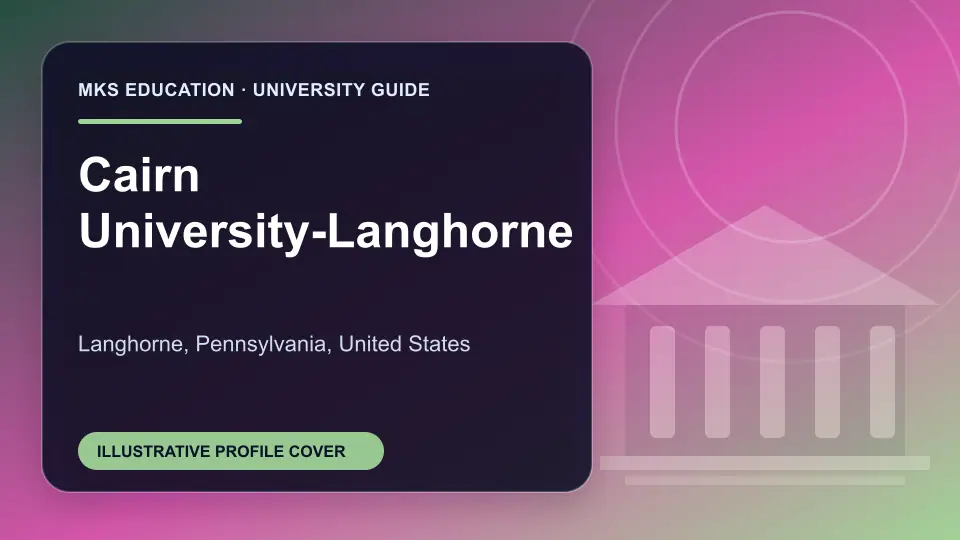 Illustrative MKS Education profile cover for Cairn University-Langhorne in the USA