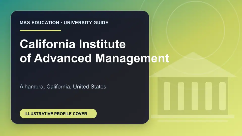 Illustrative MKS Education profile cover for California Institute of Advanced Management in the USA