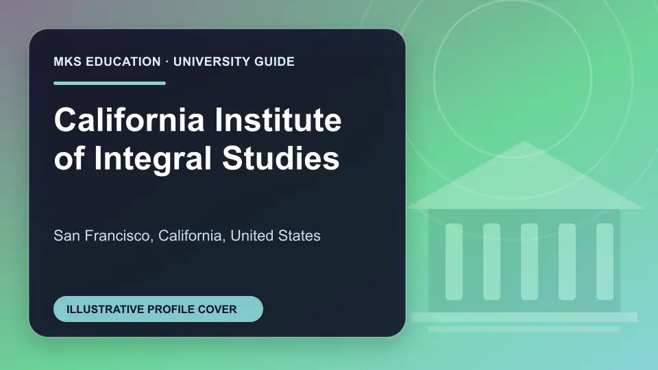Illustrative MKS Education profile cover for California Institute of Integral Studies in the USA